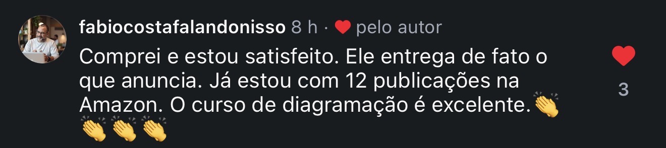 Comentário público elogiando o curso Diagramação Express e relatando 12 publicações na Amazon